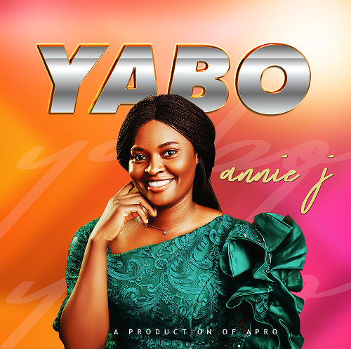 Annie J releases Yabo (Mp3 Download)