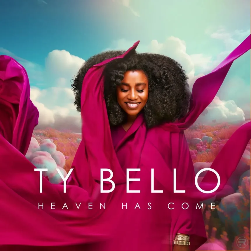 TY Bello releases Heaven Has Come (Full Album) Mp3 Download