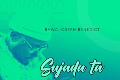 Bawa Joseph Benedict released 'Sujada Ta' (Mp3 Download)