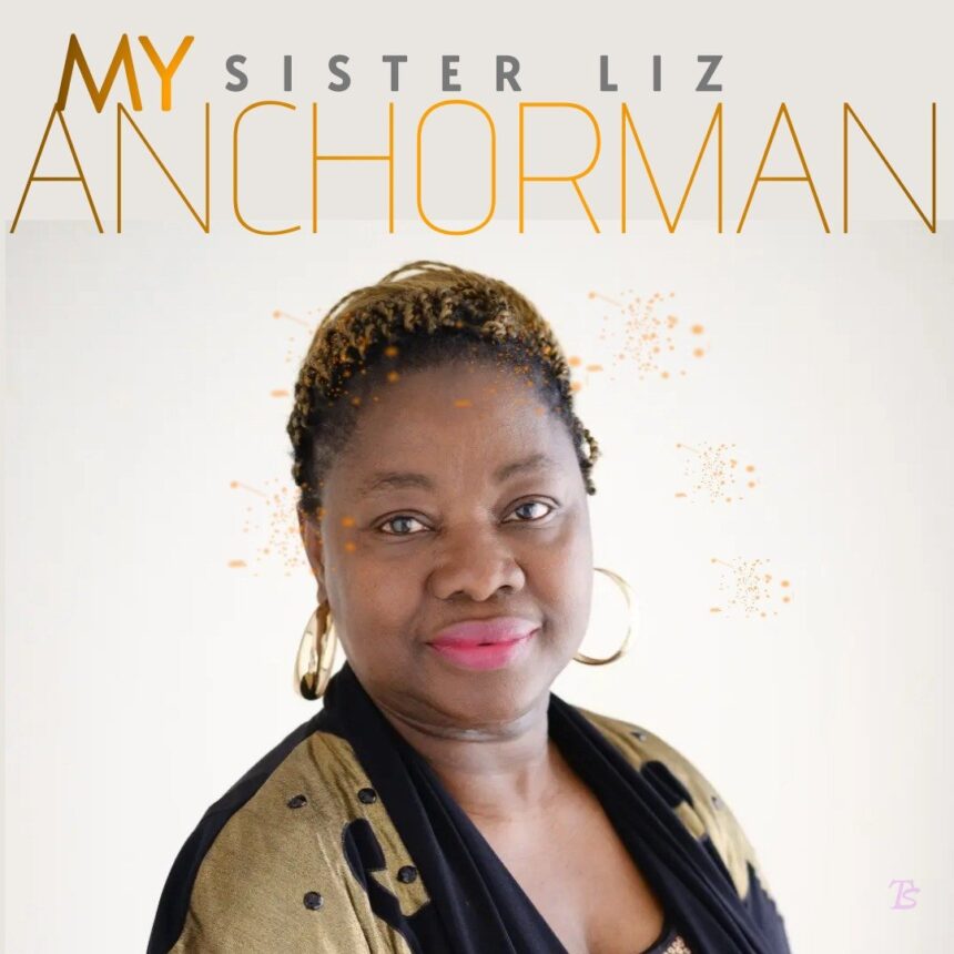 Sister Liz released 'My Anchorman' (Mp3 Download)