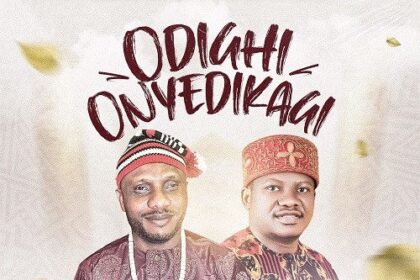 Ade Jones released 'Odighi Onyedikagi' ft Testifier (Mp3 Download)