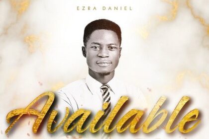 Ezra Daniel released 'Available' (Mp3 Download)