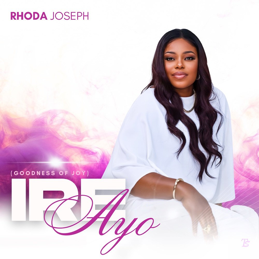 Rhoda Joseph released 'Ire Ayo' (Goodness of Joy) Mp3 Download