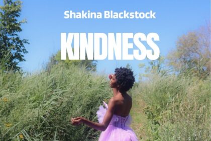 Shakina Blackstock released 'Kindness' (Mp3 Download)