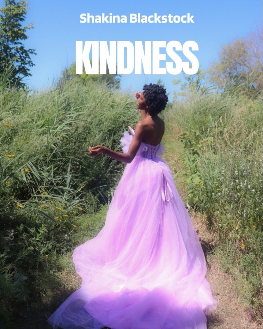 Shakina Blackstock released 'Kindness' (Mp3 Download)