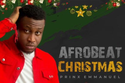 Prinx Emmanuel released ‘Afrobeat Christmas’ MP3 Download