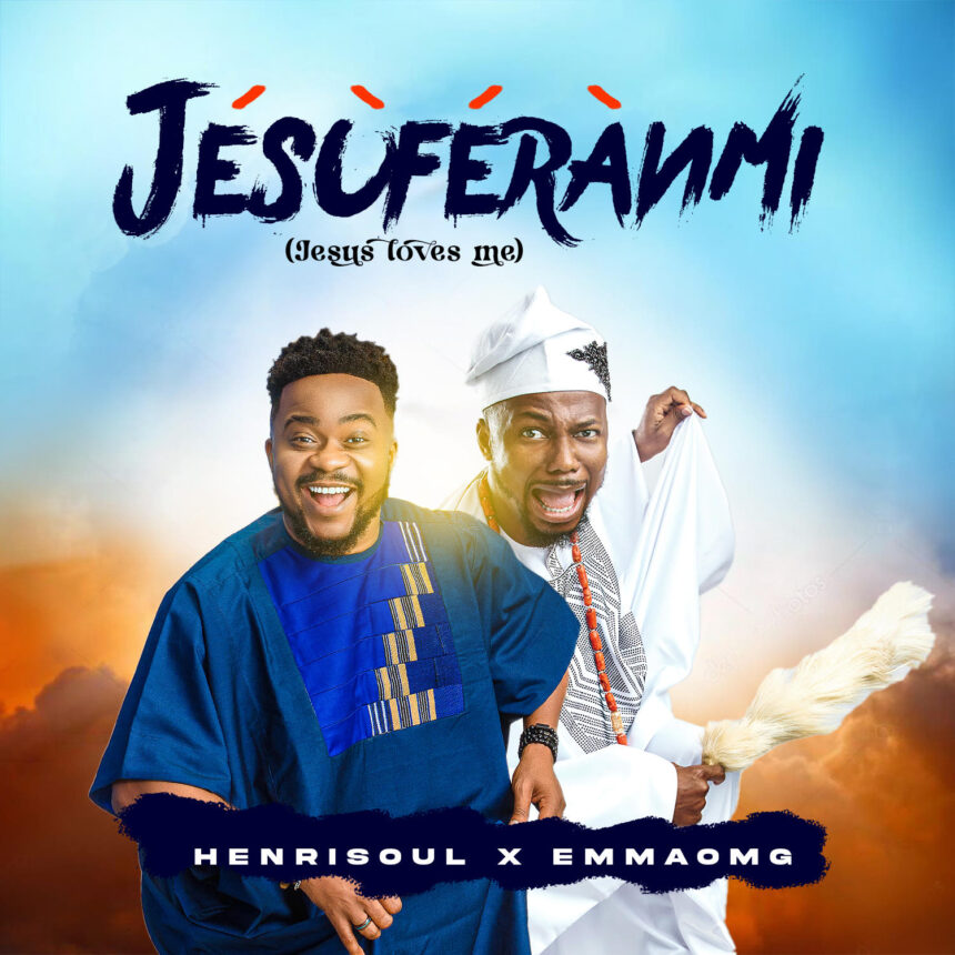 Music Video: Henrisoul - Jesuferanmi Feat. EmmaOMG