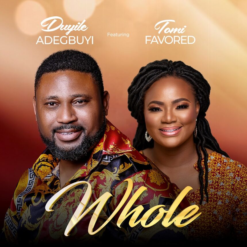Duyile Adegbuyi - Whole Ft.Tomi Favored Mp3 Download