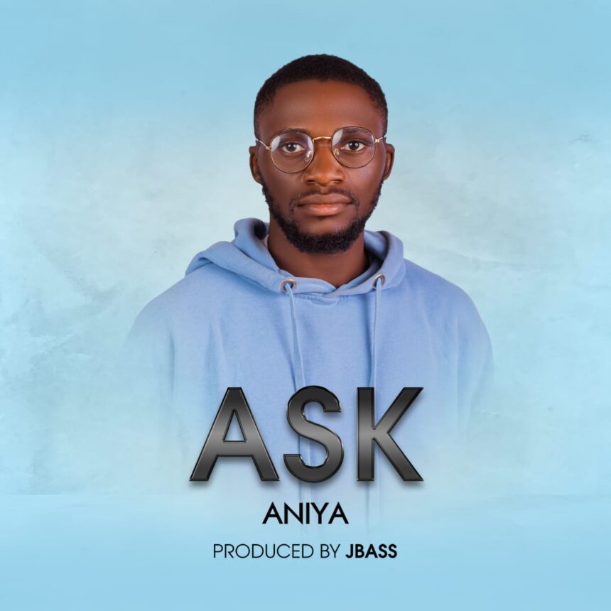 Aniya - ‘Ask’ Mp3 Download