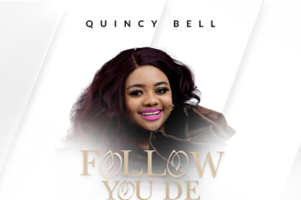 Mp3 Download: Quincy Bell - Follow you Dey Go