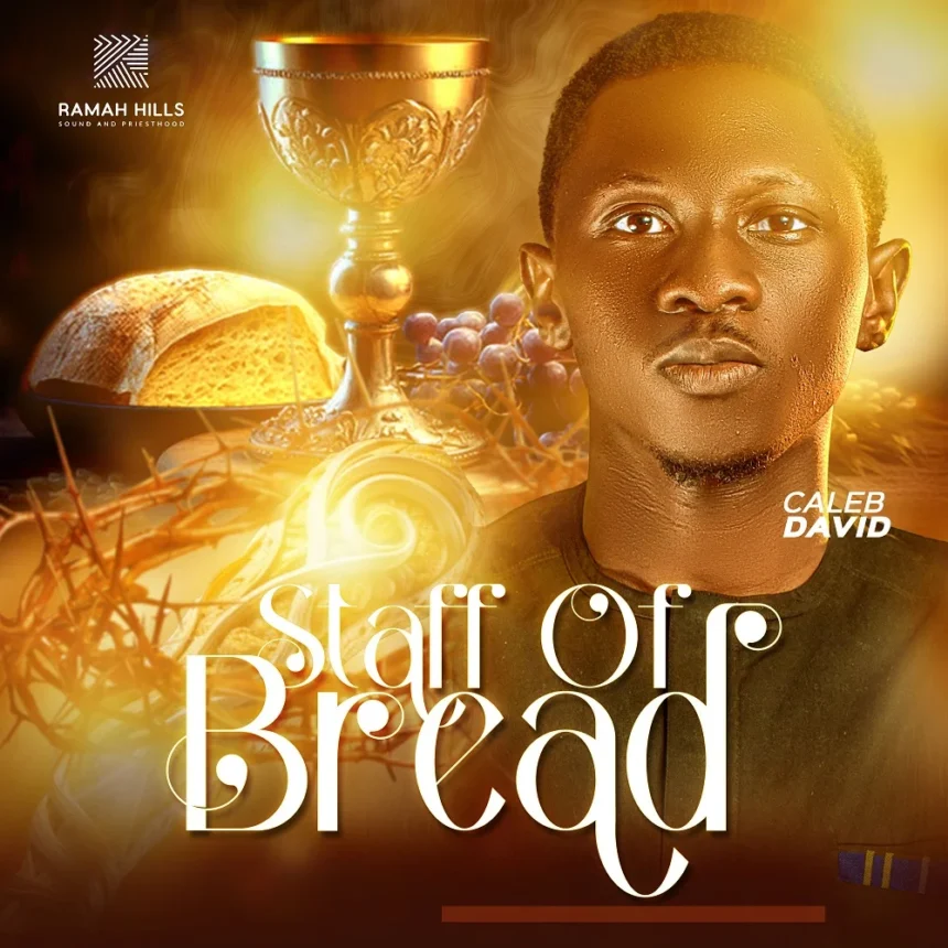 Apostle Caleb David - Staff of Bread Mp3 Download